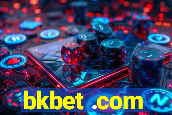 bkbet .com